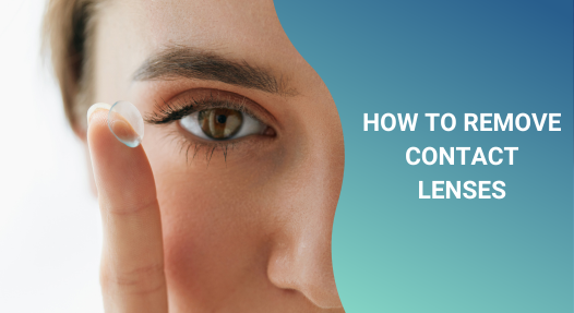 How to remove contact lenses